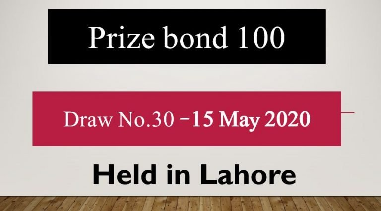 Draw No.30 list Rs 100 Prize bond Result 15 May 2020 Held Lahore Draw No.30 list Rs 100 Prize bond Result 15 May 2020 Held Lahore