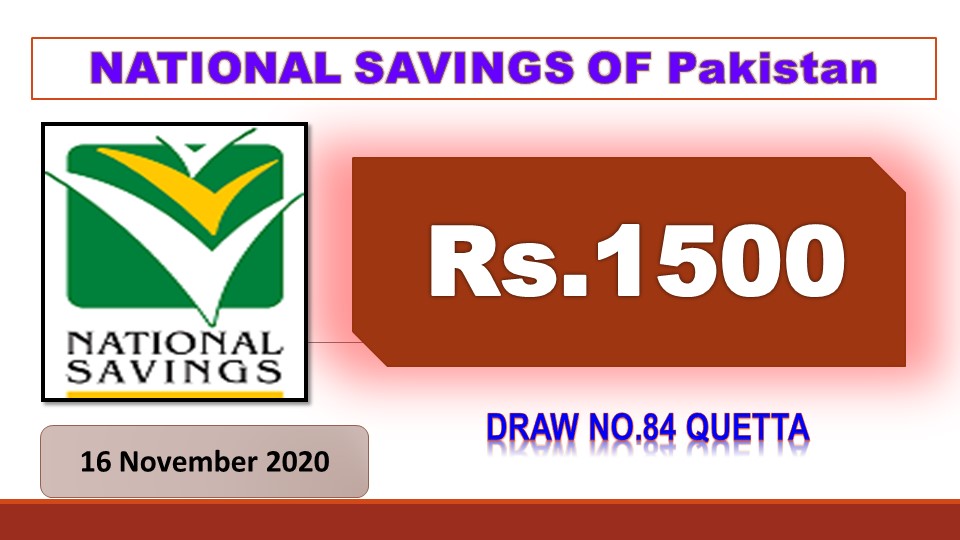 Rs. 1500 Prize Bond List 16 November 2020, Prizebond Result 2020 Draw No 84 at Quetta