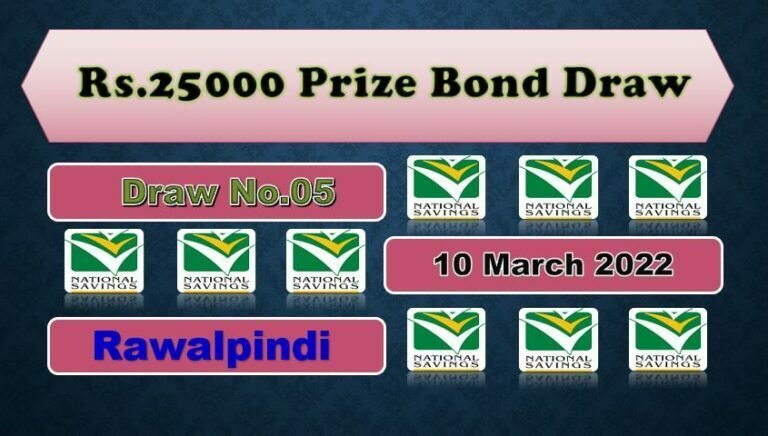 Rs. 25000 Premium Prize Bond List 10 March 2022, Prizebond Result 2022 Draw No 05 at Rawalpindi