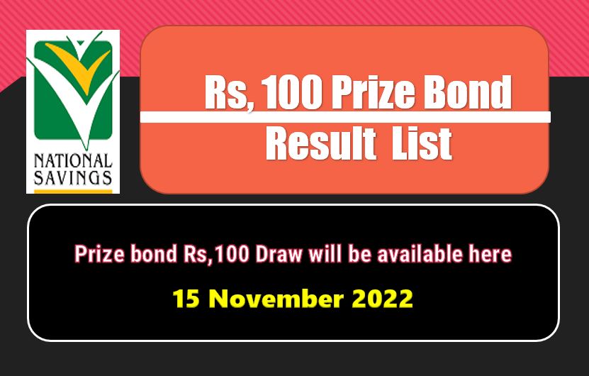 Rs. 100 Prize bond List 15 November 2022 Draw No.40 Rawalpindi Results online