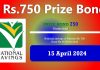 750 Prize Bond List Hyderabad Draw 98 15 April 2024