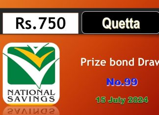 Rs 750 Prize Bond List Draw 99 Quetta Result 15 July 2024